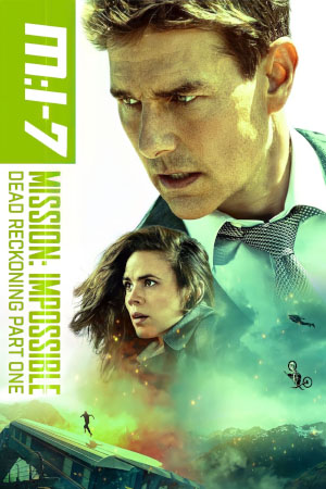 Download Mission: Impossible 7 Dead Reckoning Part One (2023) BluRay [Hindi + Tamil + Telugu + English] ESub 480p 720p 1080p