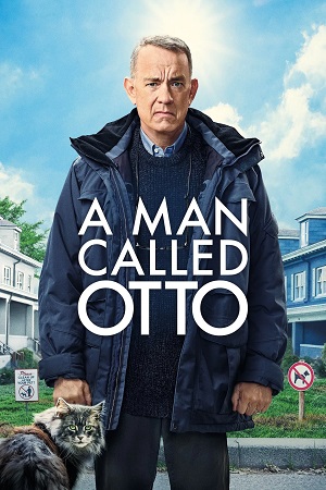 Download A Man Called Otto (2022) BluRay [Hindi + Tamil + Telugu + English] ESub 480p 720p