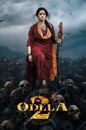 Download Odela 2 (2025) WebRip [Hindi + Tamil + Telugu] ESub 480p 720p 1080p