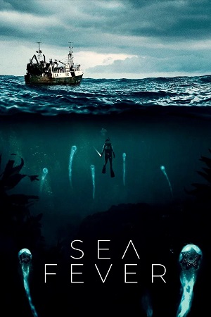 Download Sea Fever (2019) BluRay [Hindi + Tamil + English] ESub 480p 720p