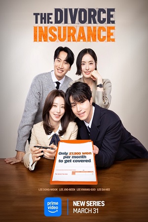 Download The Divorce Insurance (2025) Season 1 WebRip [Hindi + English] S01 ESub 480p 720p - Complete