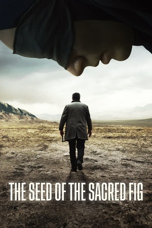 Download The Seed of the Sacred Fig (2024) BluRay [Hindi + Tamil + Telugu + Persian] ESub 480p 720p